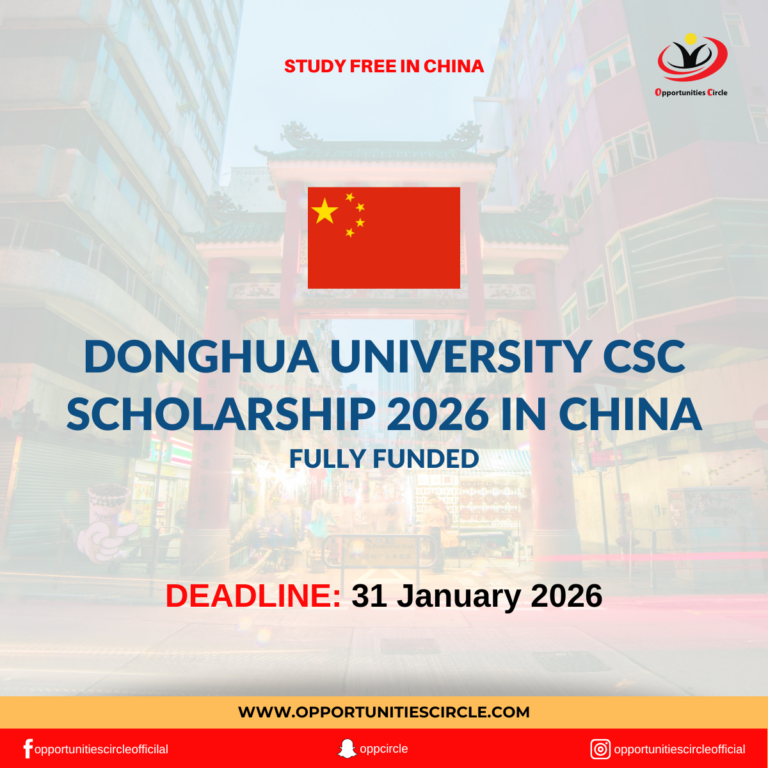 Donghua University CSC Scholarship 2026 in China | Fully Funded -  Opportunities Circle