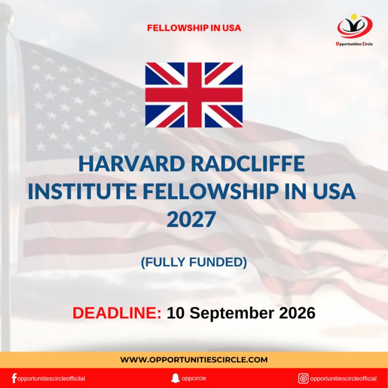 Harvard Radcliffe Institute Fellowship in USA 2027