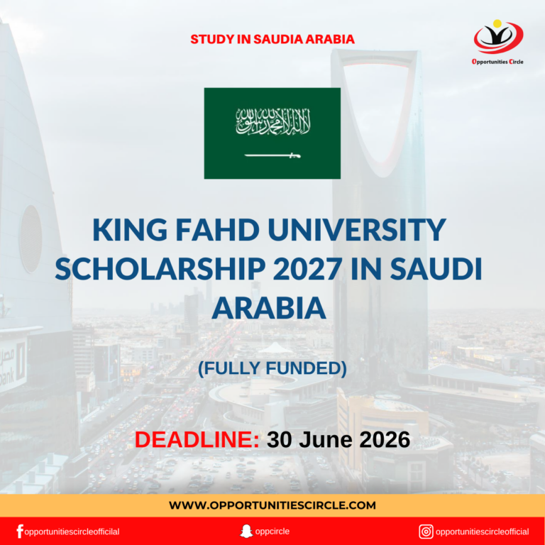 King Fahd University Scholarship 2027 in Saudi Arabia