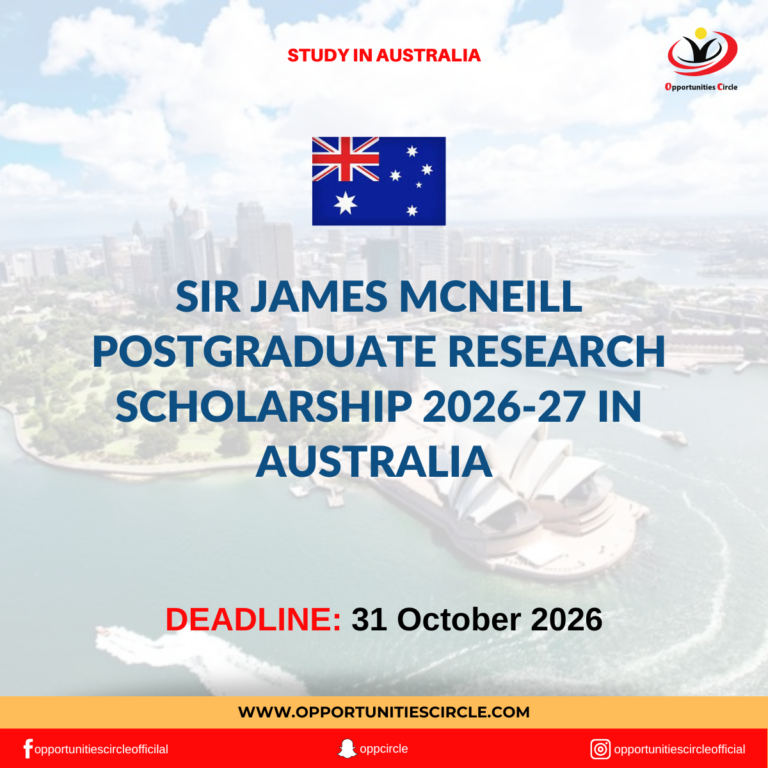 Sir James McNeill Postgraduate Research Scholarship 2026-27 in Australia