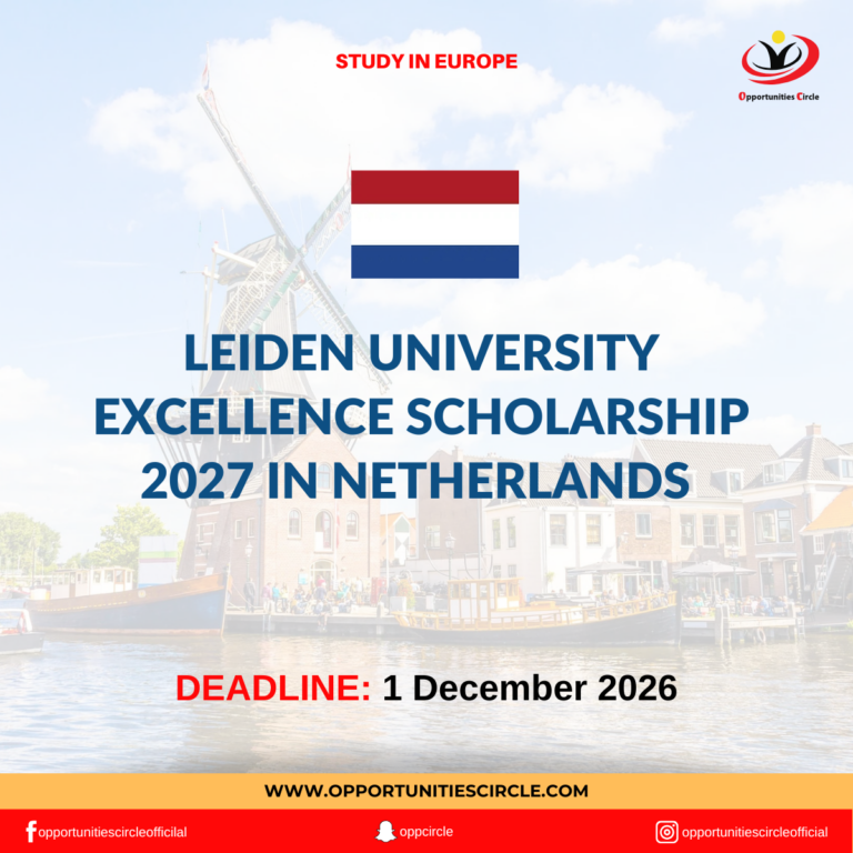 Leiden University Excellence Scholarship 2027 in Netherlands