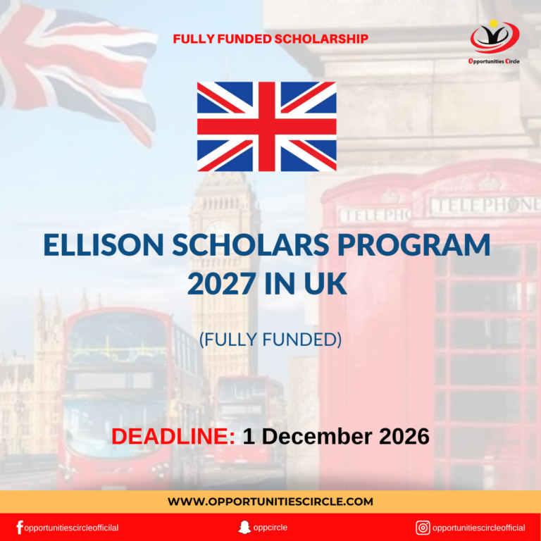 Ellison Scholars Program 2027 in UK