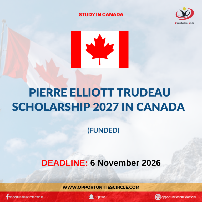 Pierre Elliott Trudeau Scholarship 2027 in Canada
